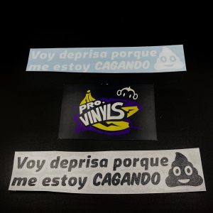 Pegatina VOY DE PRISA... (N44)