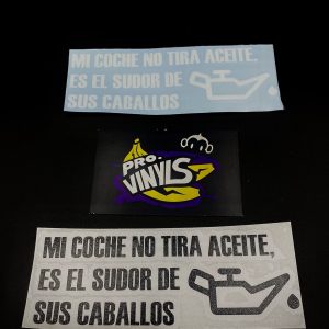 Pegatina MI COCHE NO TIRA ACEITE (N57)