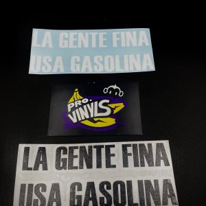 Pegatina LA GENTE FINA... (N46)